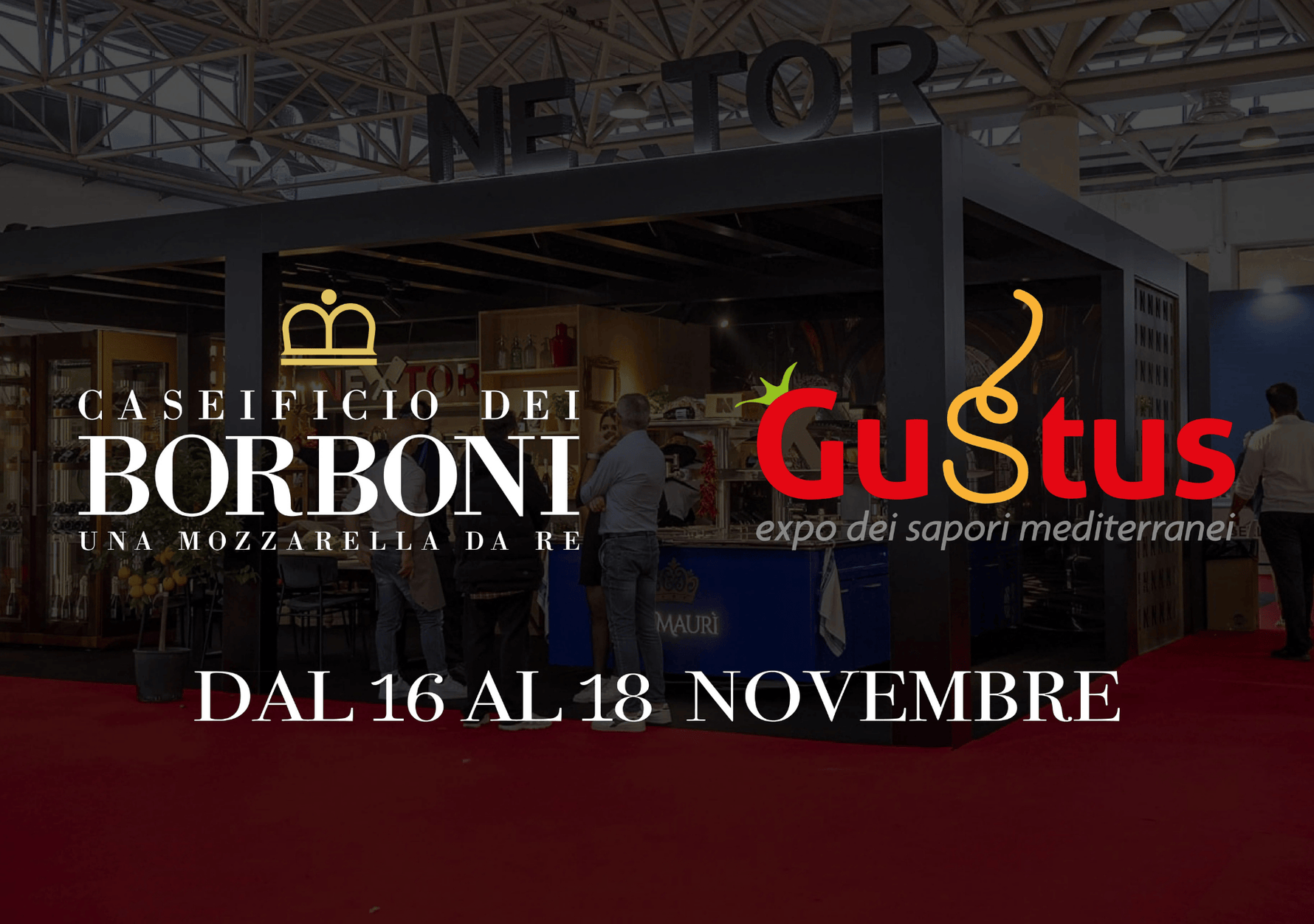 Caseificio dei Borboni approda a Gustus